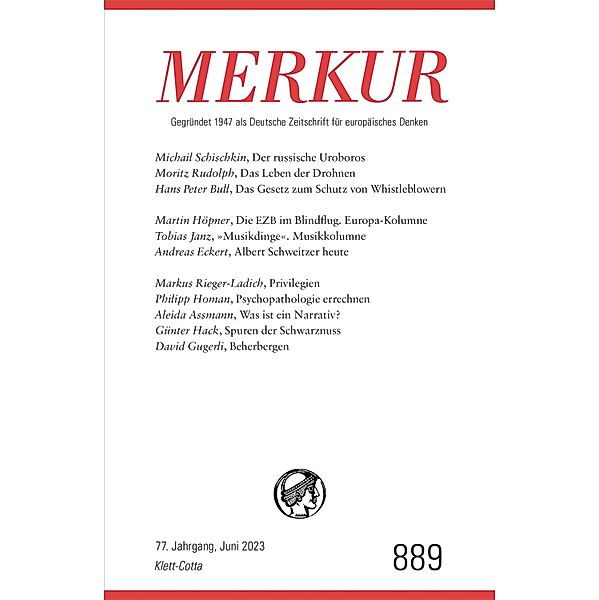 MERKUR  6/2023 / MERKUR Gegründet 1947 als Deutsche Zeitschrift für europäisches