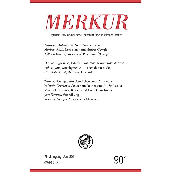 MERKUR 6/2024, Jg.78 / MERKUR Gegründet 1947 als Deutsche Zeitschrift für europäisches