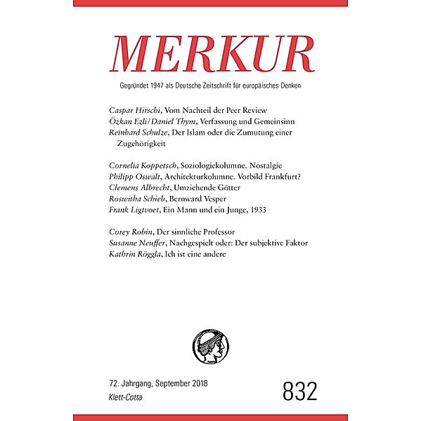 MERKUR 9/2018 / MERKUR Gegründet 1947 als Deutsche Zeitschrift für europäisches