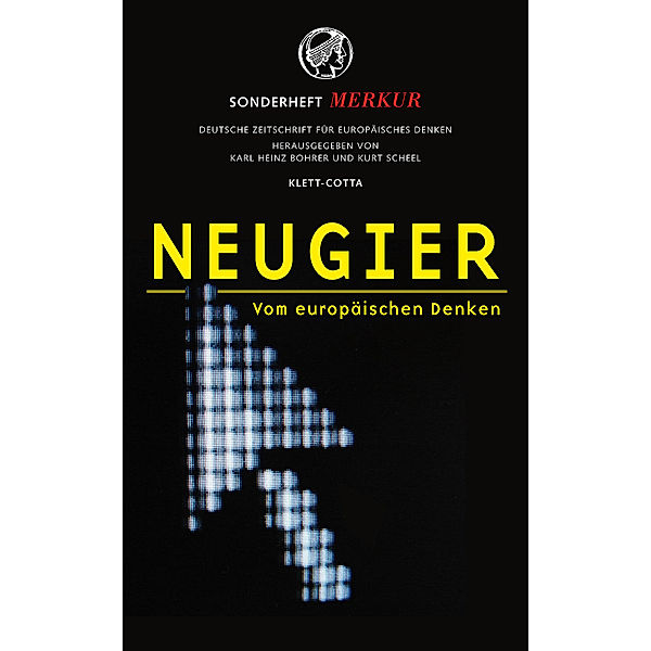 Merkur, Deutsche Zeitschrift für europäisches Denken, Sonderheft - 9/10 - Neugier