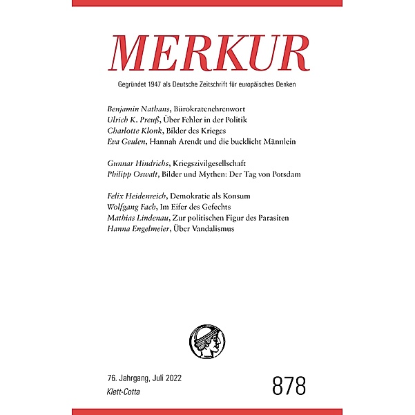 MERKUR Gegründet 1947 als Deutsche Zeitschrift für europäisches Denken - 7/2022