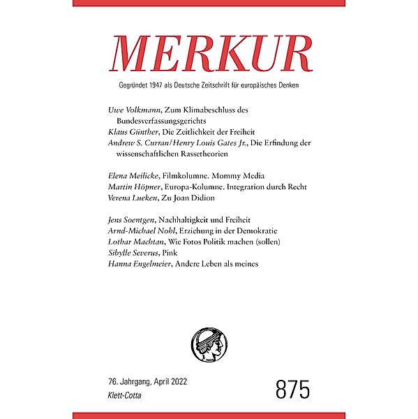 MERKUR Gegründet 1947 als Deutsche Zeitschrift für europäisches Denken - 2022 - 04 / MERKUR Gegründet 1947 als Deutsche Zeitschrift für europäisches