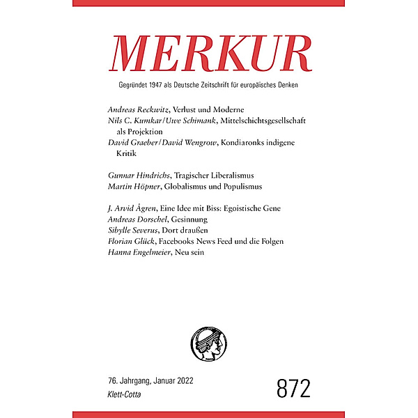 MERKUR Gegründet 1947 als Deutsche Zeitschrift für europäisches Denken - 1/2022