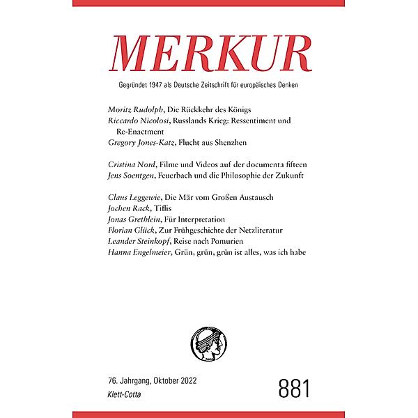 MERKUR Gegründet 1947 als Deutsche Zeitschrift für europäisches Denken - 10/2022
