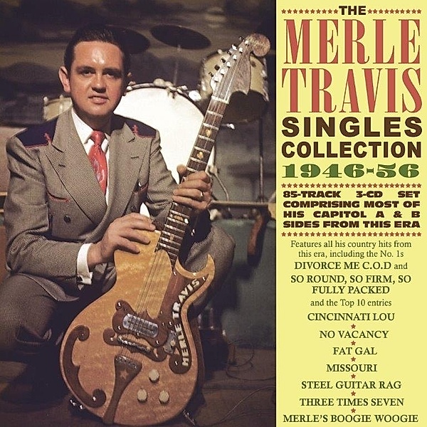 Merle Travis Singles Collection 1946-56, Merle Travis