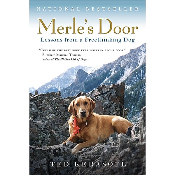 Merle's Door, Ted Kerasote