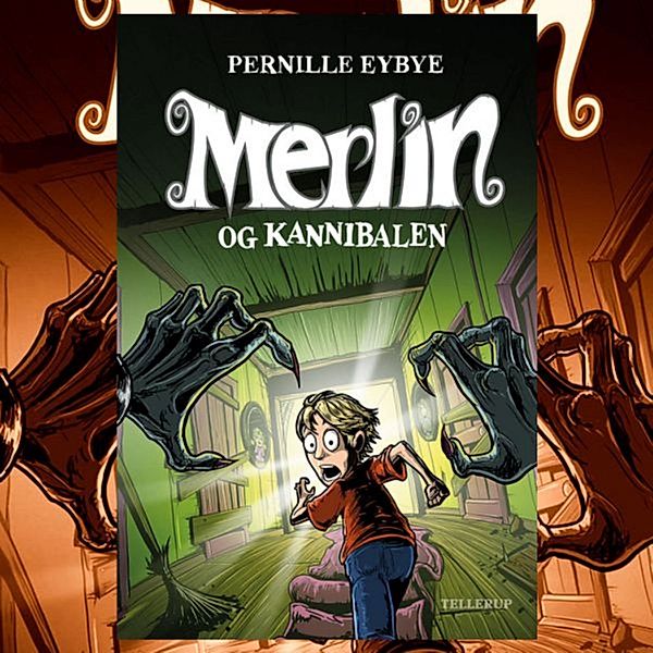 Merlin - 1 - Merlin #1: Merlin og kannibalen, Pernille Eybye