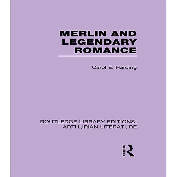 Merlin and Legendary Romance, Carol Harding