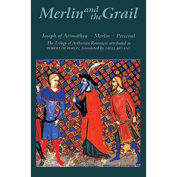 Merlin and the Grail, Robert de Boron