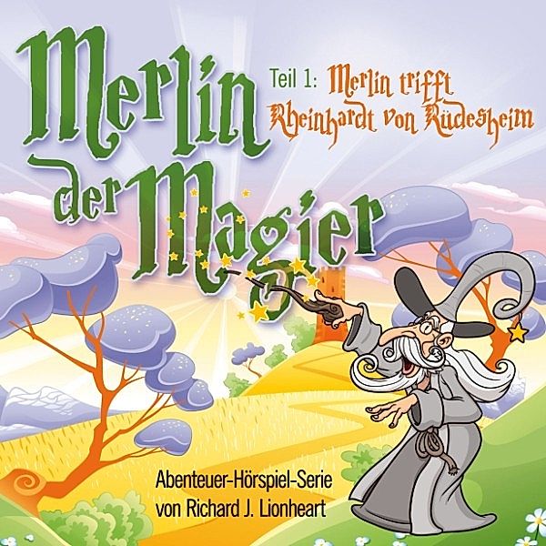 Merlin der Magier - 1 - Merlin der Magier - Episode 1, Richard J. Lionheart