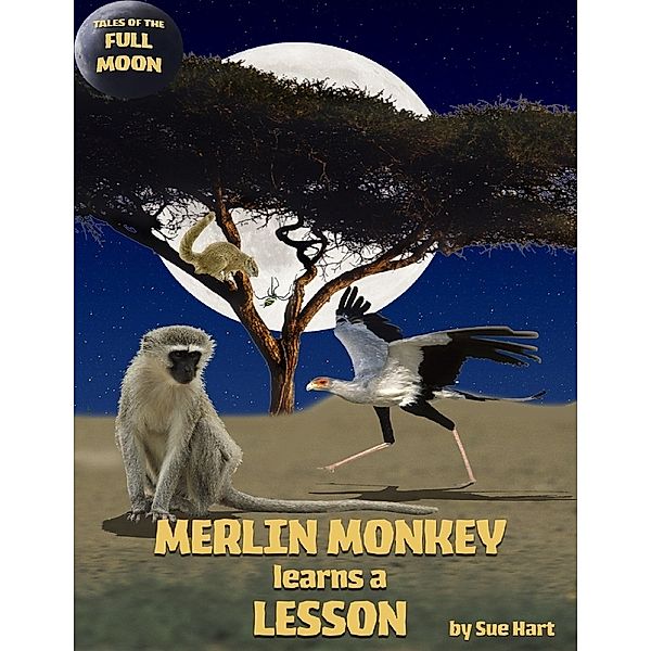 Merlin Monkey Learns a Lesson, Sue Hart