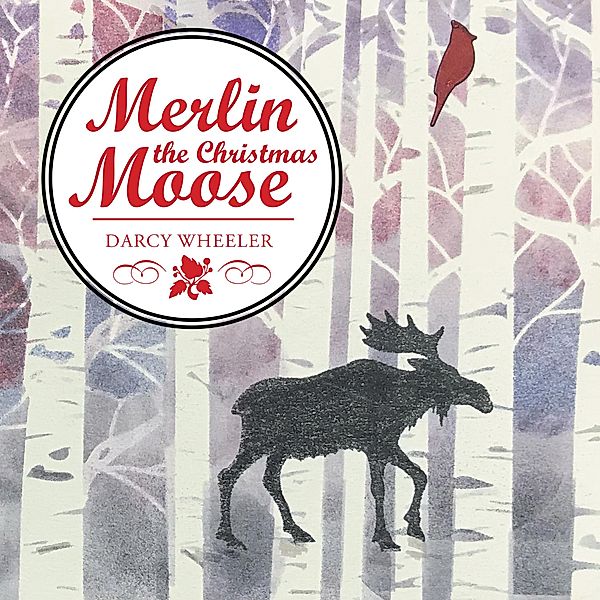 Merlin the Christmas Moose, Darcy Wheeler