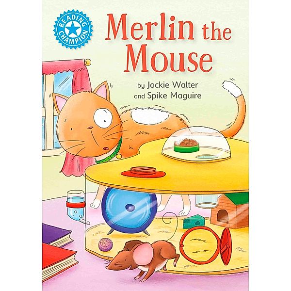 Merlin the Mouse / Reading Champion Bd.14, Jackie Walter