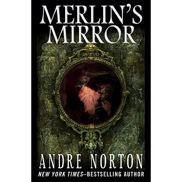 Merlin's Mirror, Andre Norton