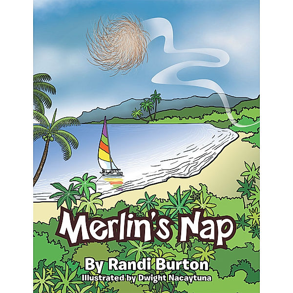 Merlin's Nap, Randi Burton