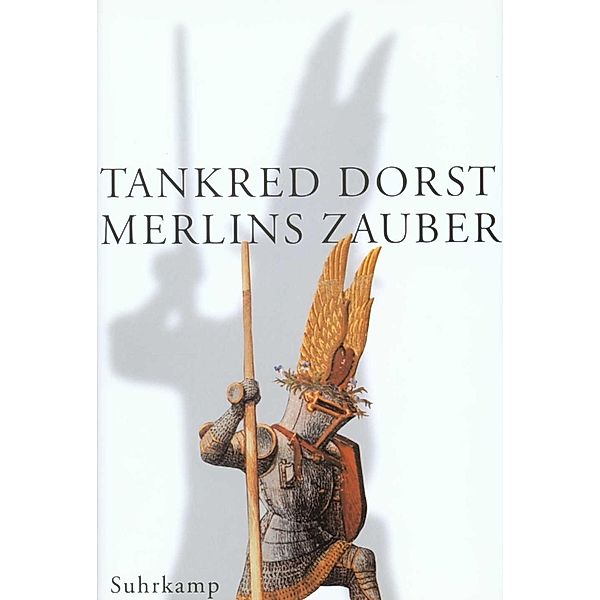 Merlins Zauber, Tankred Dorst