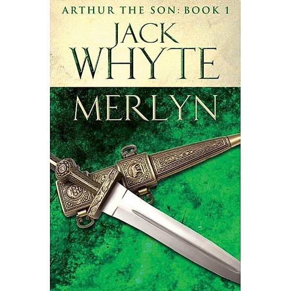 Merlyn, Jack Whyte