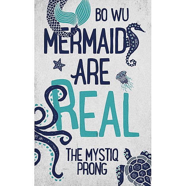 Mermaids Are Real, Bo Wu