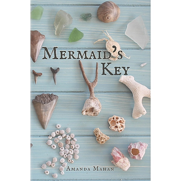 Mermaid's Key, Amanda Mahan