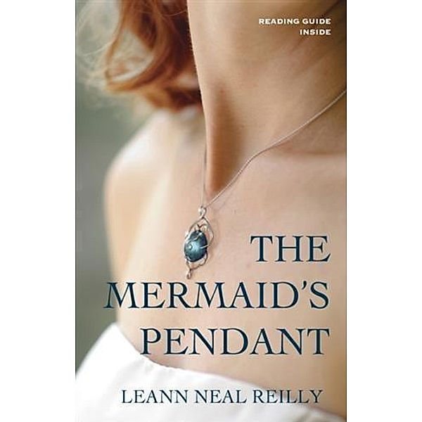 Mermaid's Pendant, LeAnn Neal Reilly