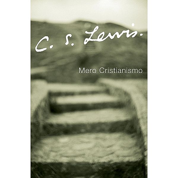 Mero Cristianismo, C. S. Lewis