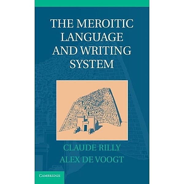 Meroitic Language and Writing System, Claude Rilly