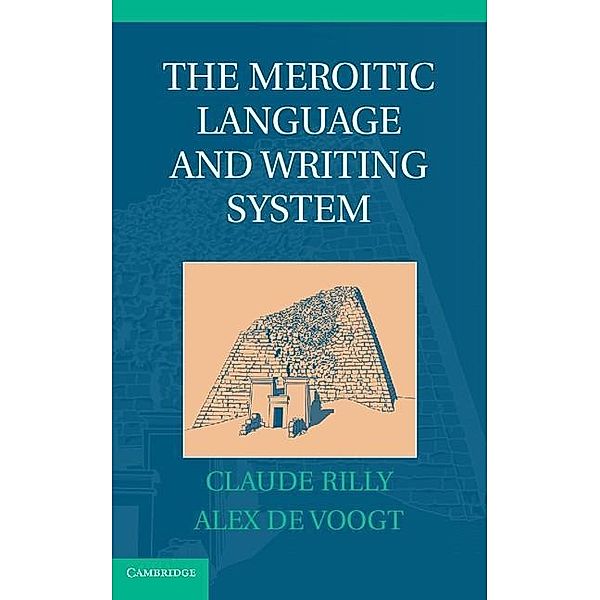 Meroitic Language and Writing System, Claude Rilly