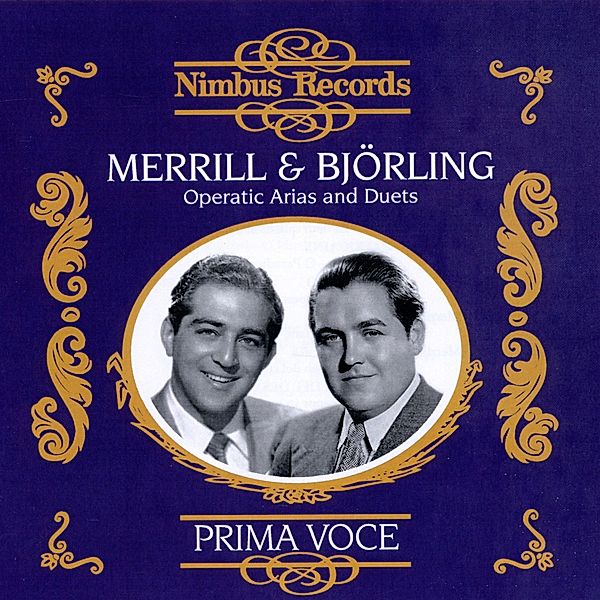 Merrill & Björling Opera/Prima, Merrill, Björling