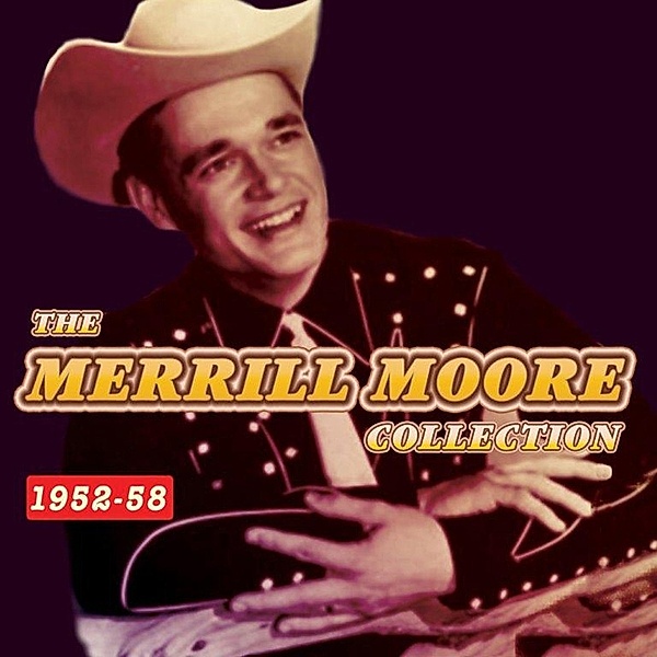 Merrill Moore Collection 1952-58, Merrill Moore