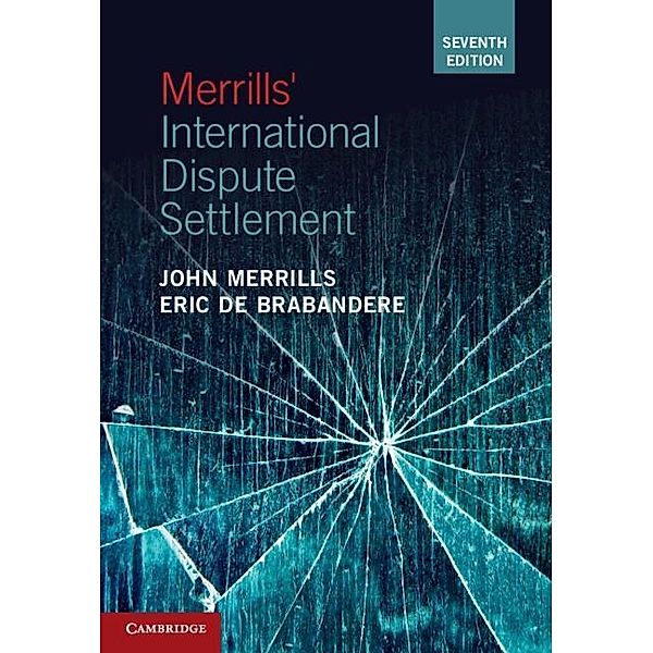 Merrills' International Dispute Settlement, John Merrills