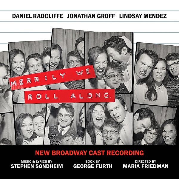 Merrily We Roll Along (New Broadway Cast), New Broadway Cast of Merrily We Roll Along