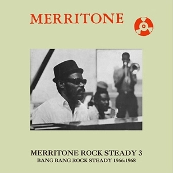 Merritone Rock Steady 3: Bang Bang Rock Steady (Vinyl), Diverse Interpreten