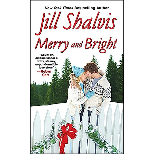 Merry and Bright, Jill Shalvis