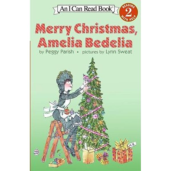 Merry Christmas, Amelia Bedelia, Peggy Parish