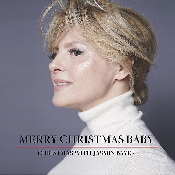 Merry Christmas Baby, Jasmin Bayer