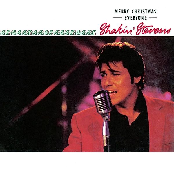 Merry Christmas Everyone, Shakin' Stevens