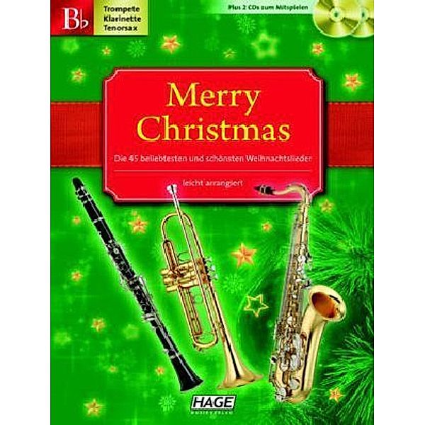 Merry Christmas, Für Trompete / B-Klarinette / Tenorsax, m. 2 Audio-CDs