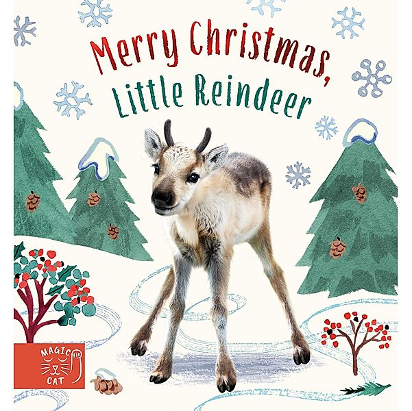 Merry Christmas, Little Reindeer, Amanda Wood