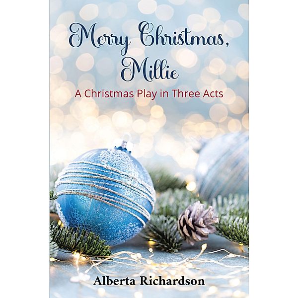 Merry Christmas, Millie, Alberta Richardson