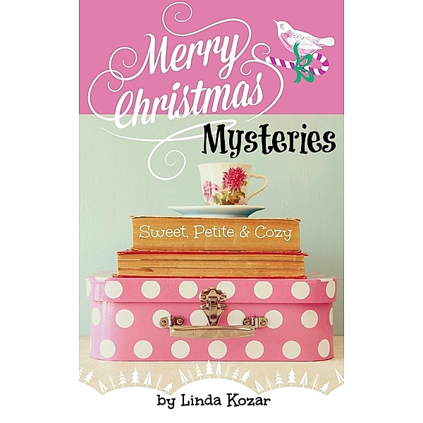Merry Christmas Mysteries, Linda Kozar