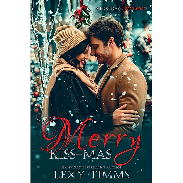 Merry Kiss-Mas, Lexy Timms