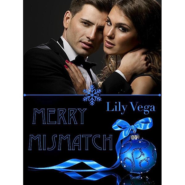 Merry Mismatch, Lily Vega