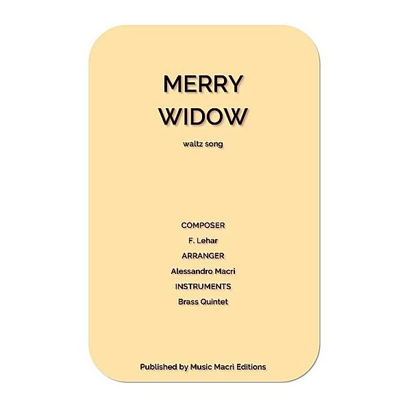 MERRY WIDOW waltz song by F. Lehar, Alessandro Macrì