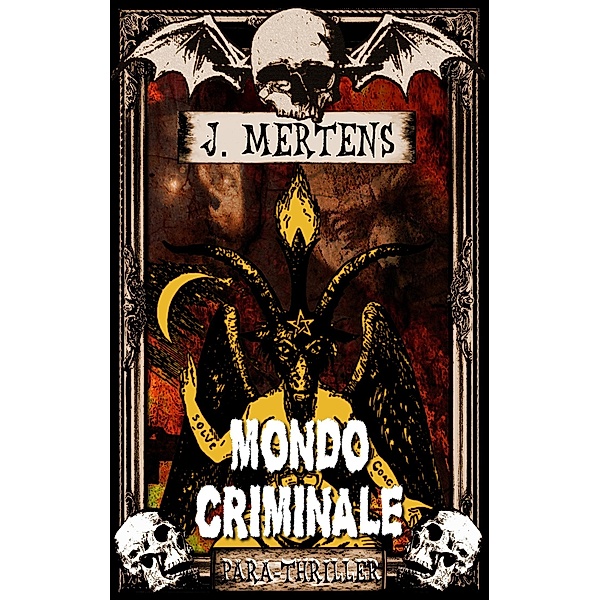Mertens, J: Mondo Criminale, J. Mertens