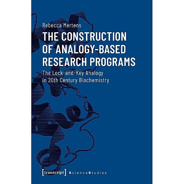 Mertens, R: Construction of Analogy-Based Research Programs, Rebecca Mertens