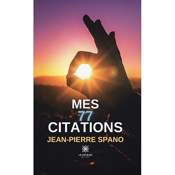 Mes 77 citations, Jean-Pierre Spano