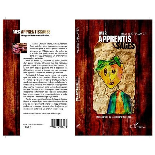 Mes apprentis sages / Hors-collection, Maurice Chalayer