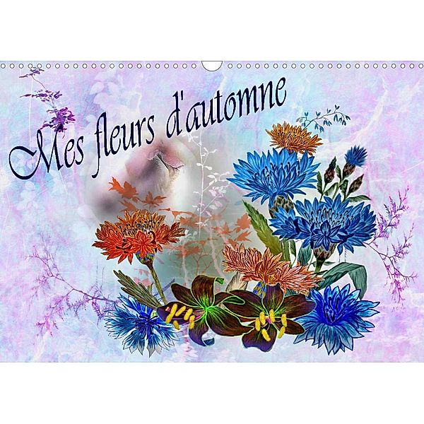 Mes fleurs d'automne (Calendrier mural 2023 DIN A3 horizontal), Dusanka Djeric