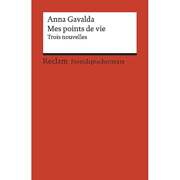 Mes points de vie, Anna Gavalda