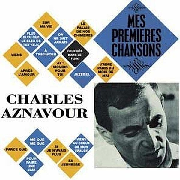 Mes Premier Chansons, Charles Aznavour